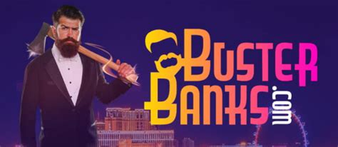 Buster banks casino mobile